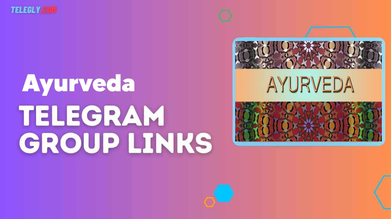 Ayurveda Telegram Group Links
