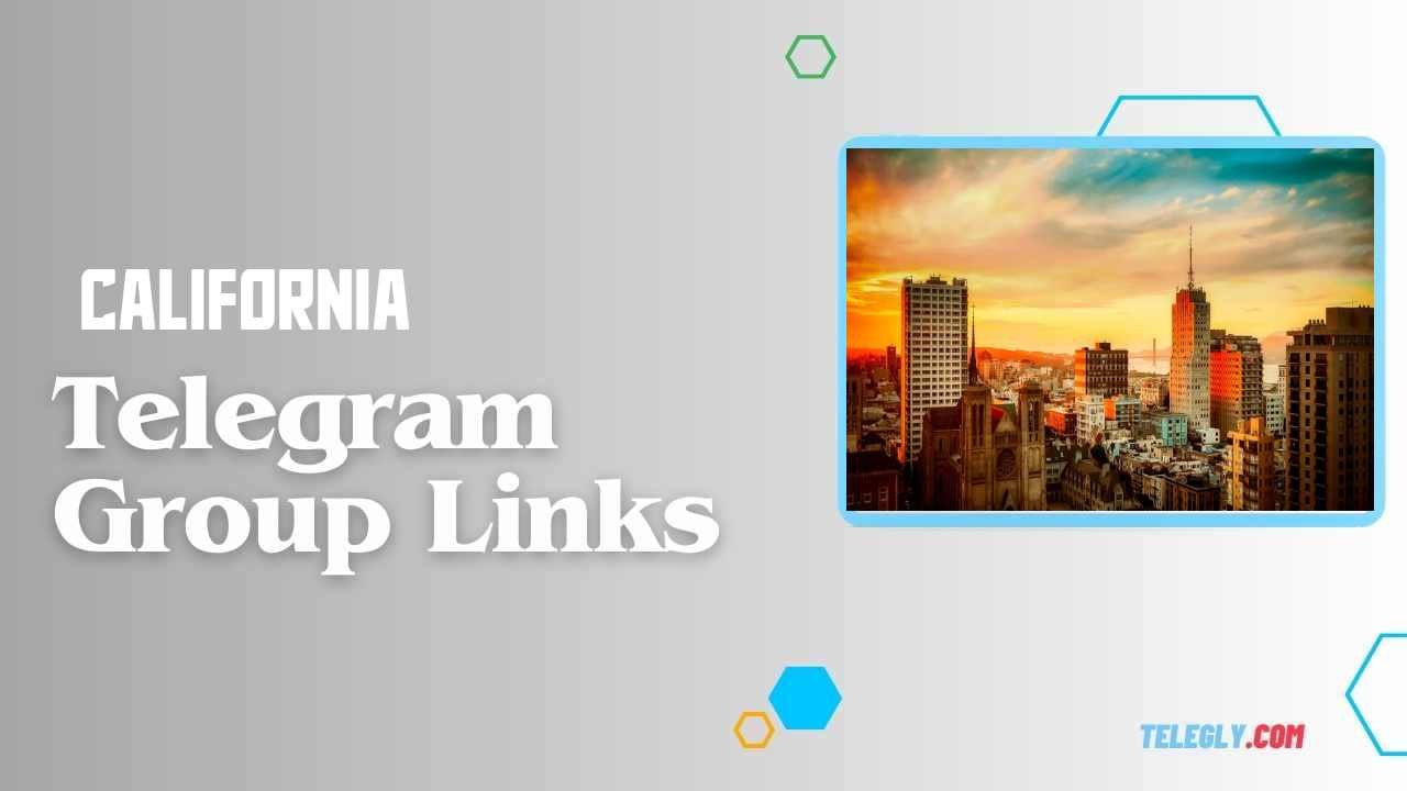 California Telegram Group Links