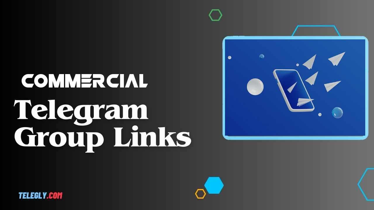 Commercial Telegram Group Links
