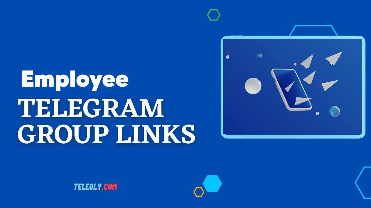 Employee Telegram Group Links