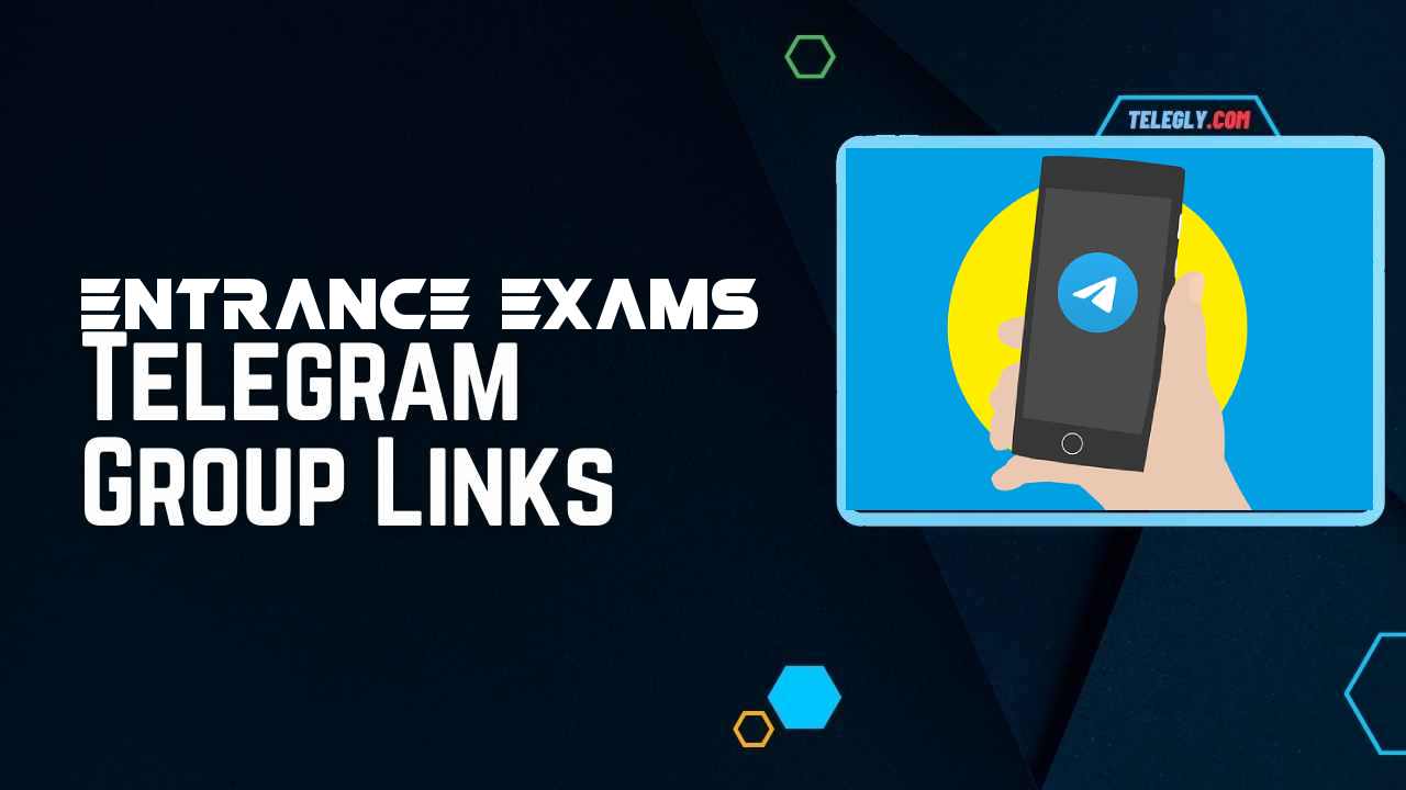Entrance Exams Telegram Group Links