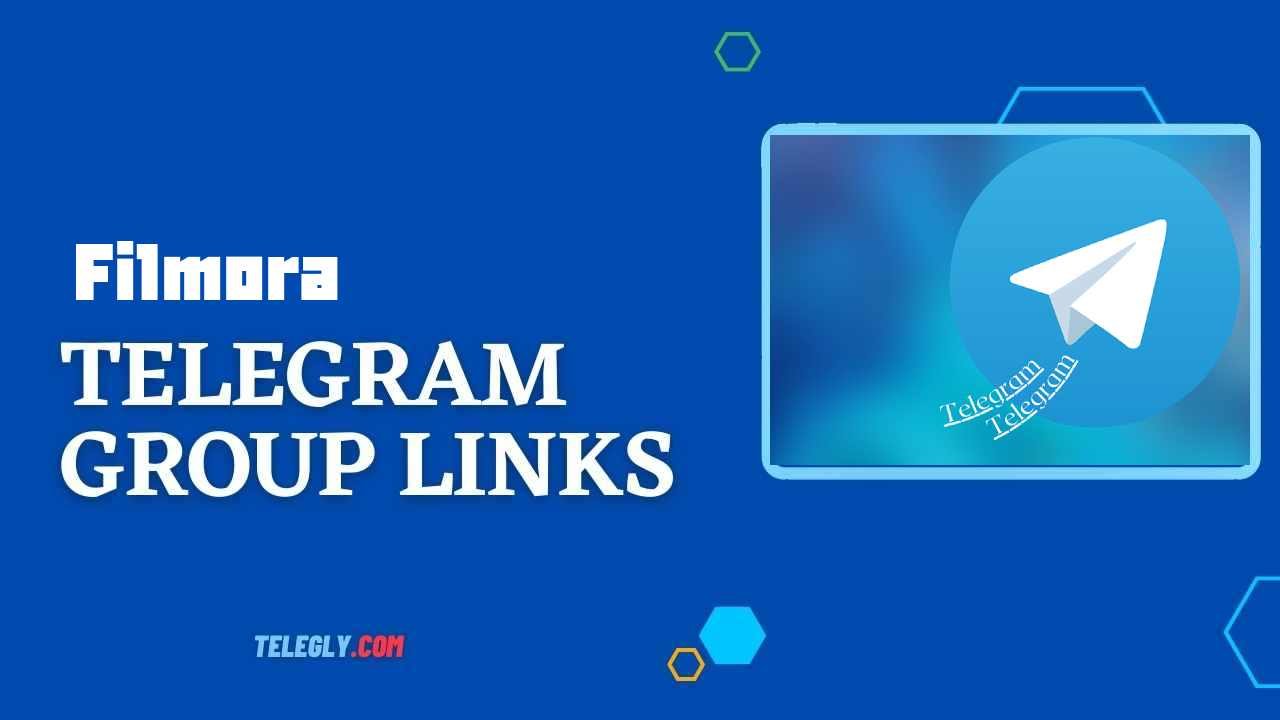 Filmora Telegram Group Links