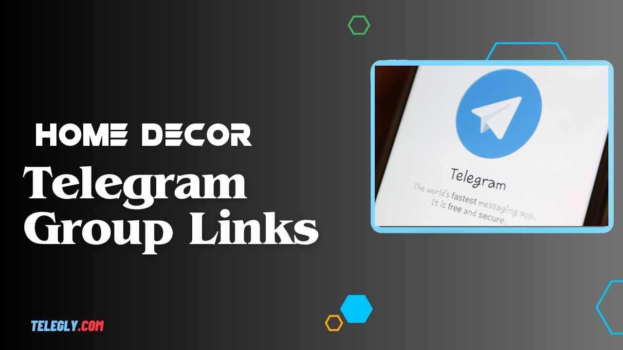 Home Decor Telegram Group Links