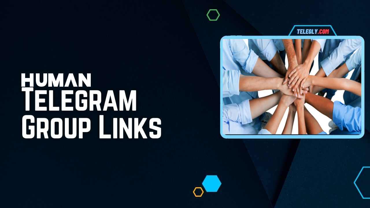 Human Telegram Group Links