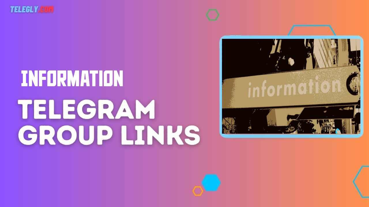 Information Telegram Group Links
