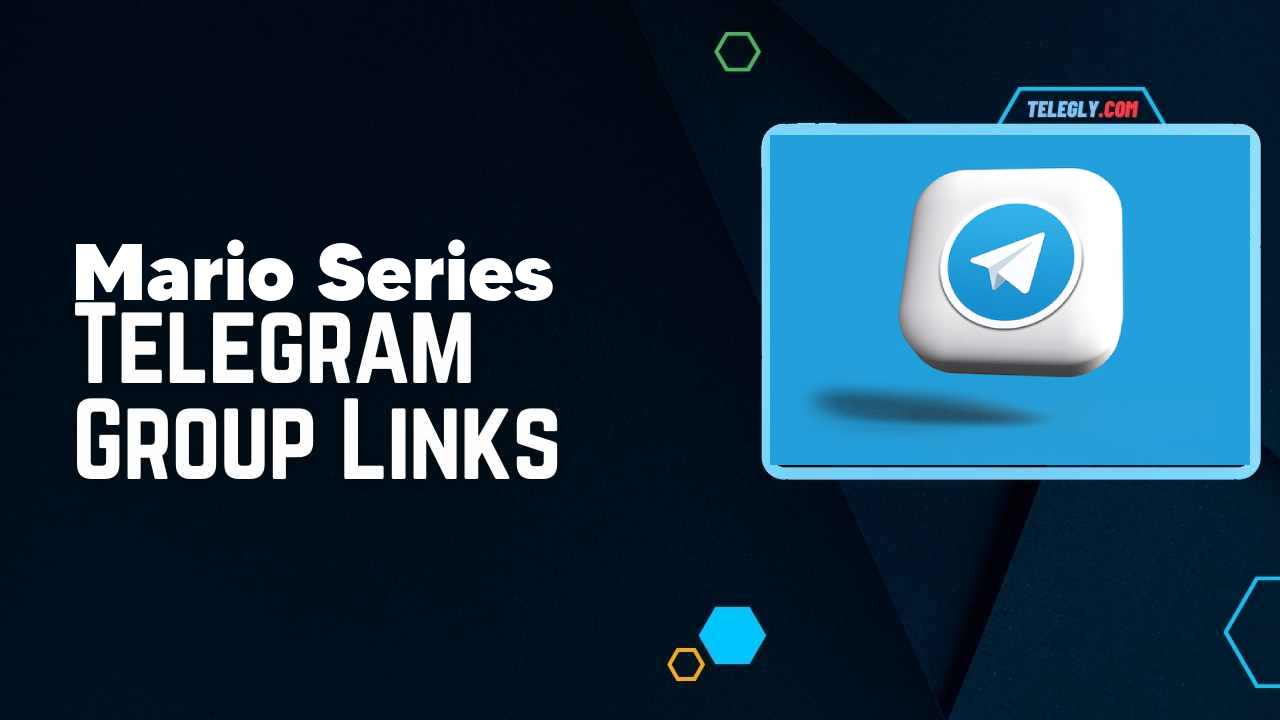 Mario Series Telegram Group Links