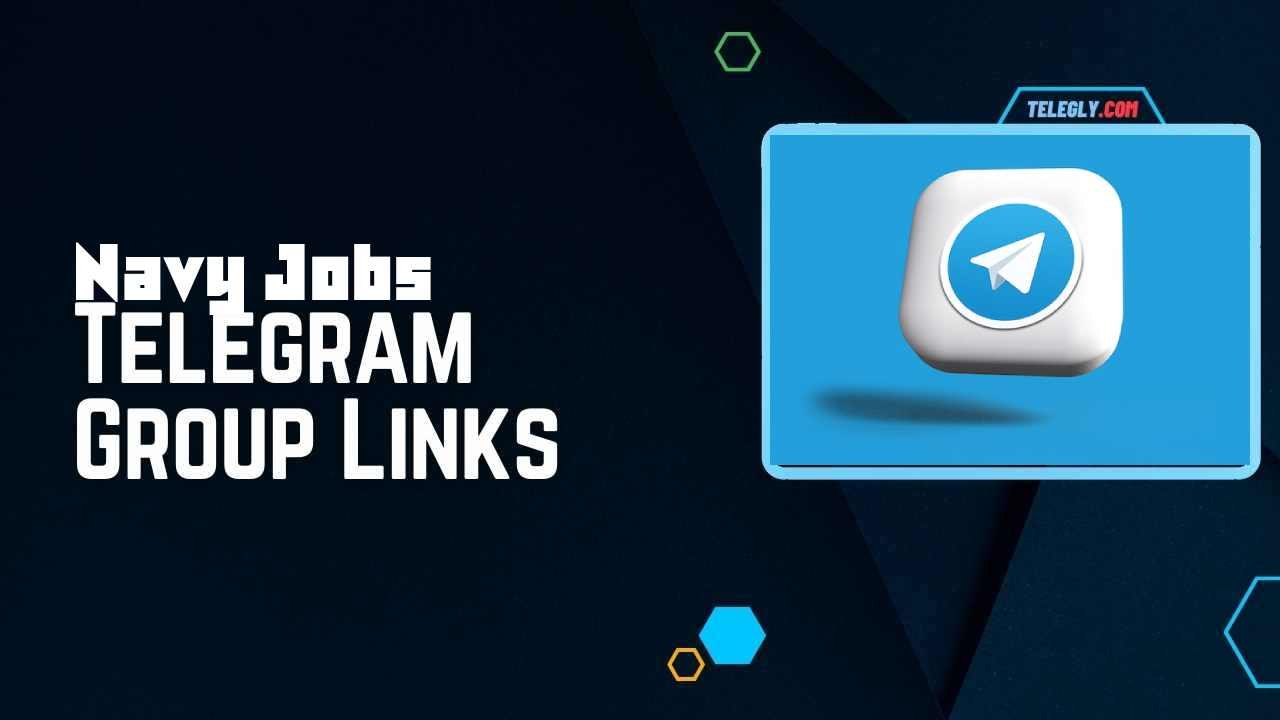 Navy Jobs Telegram Group Links