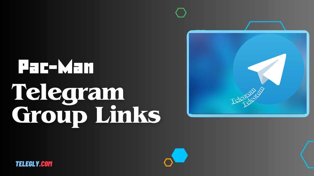 Pac-Man Telegram Group Links