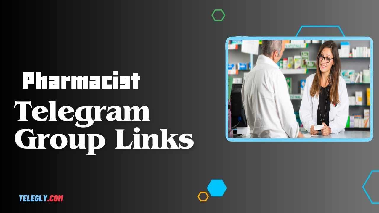 Pharmacist Telegram Group Links
