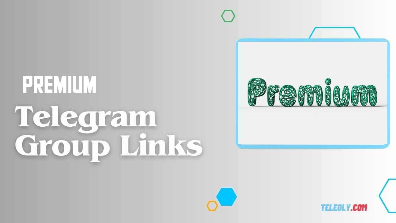 Premium Telegram Group Links