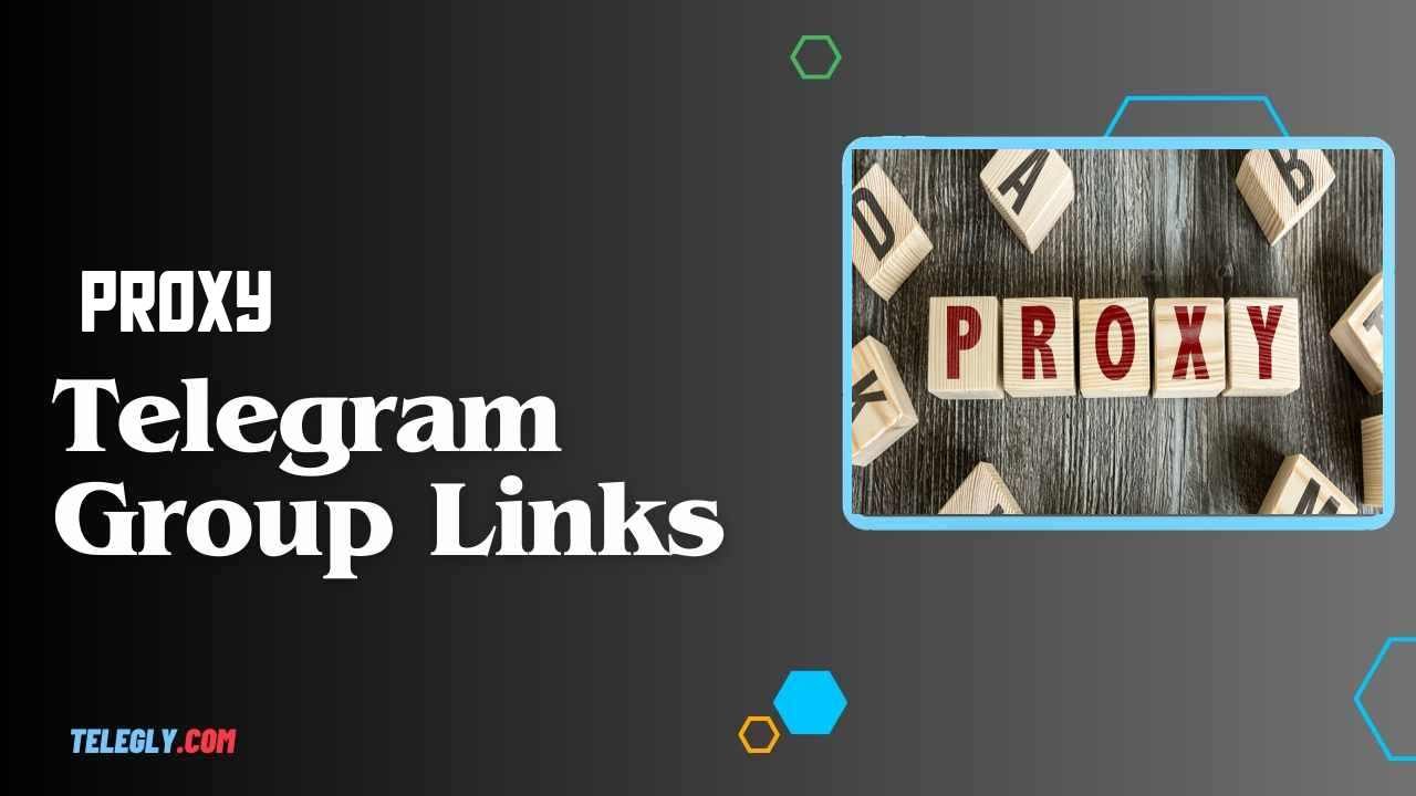 Proxy Telegram Group Links