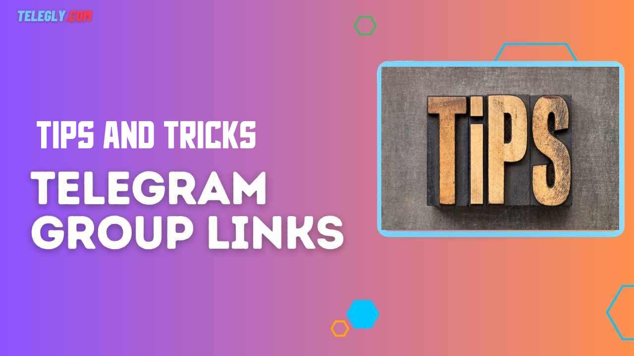 Tips and Tricks Telegram Group Links