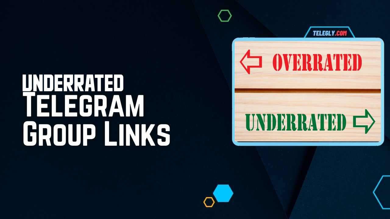 Underrated Telegram Group Links