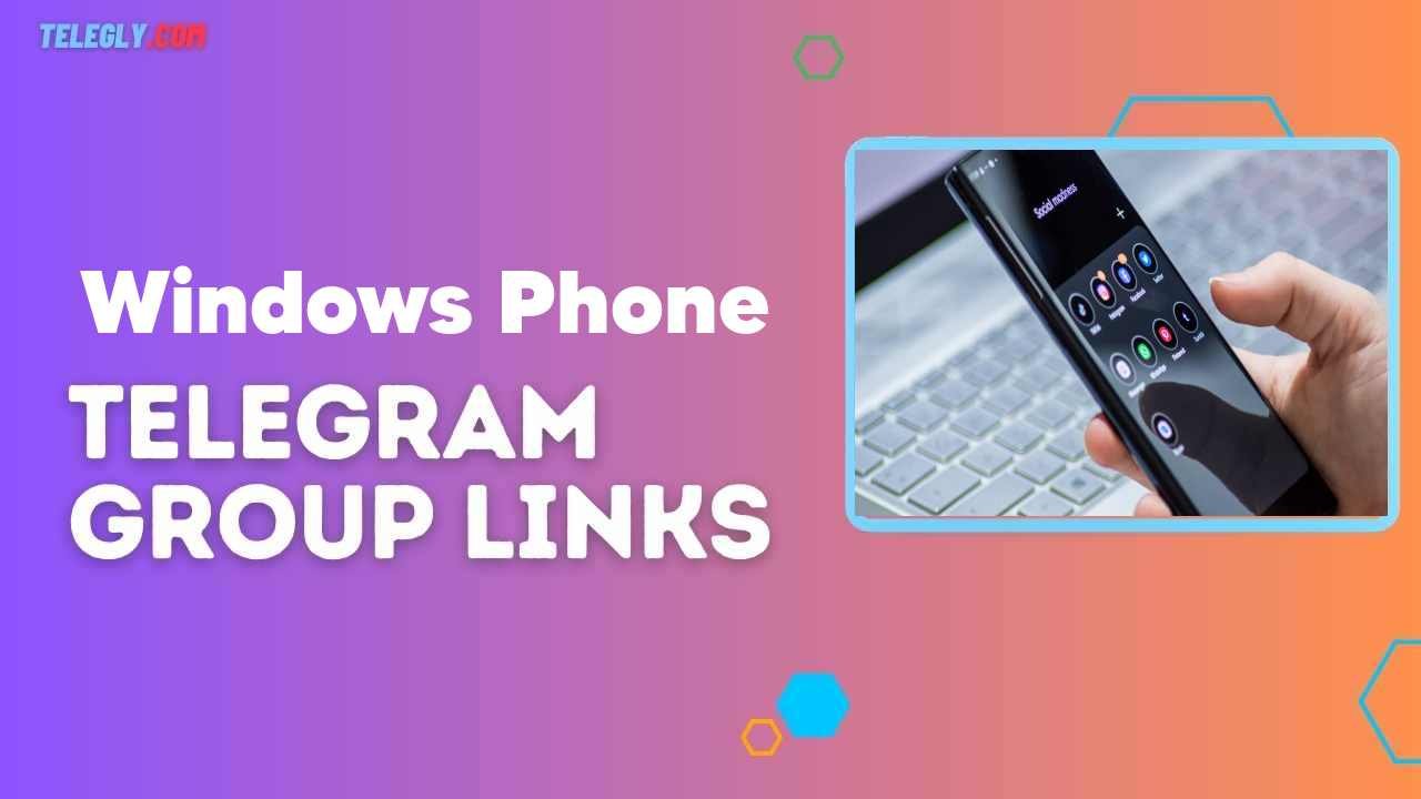 Windows Phone Telegram Group Links