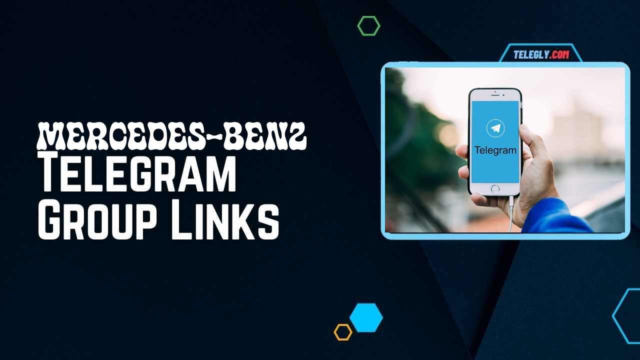 Mercedes-Benz Telegram Group Links