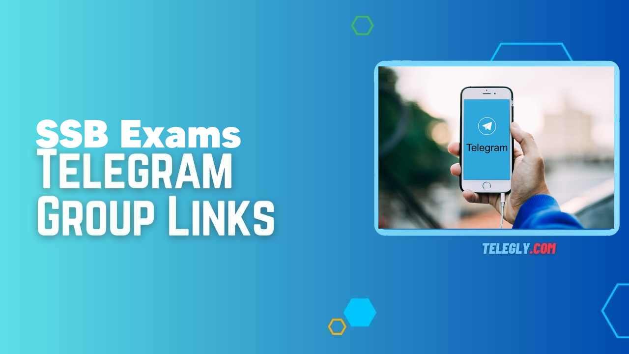 SSB Exams Telegram Group Links