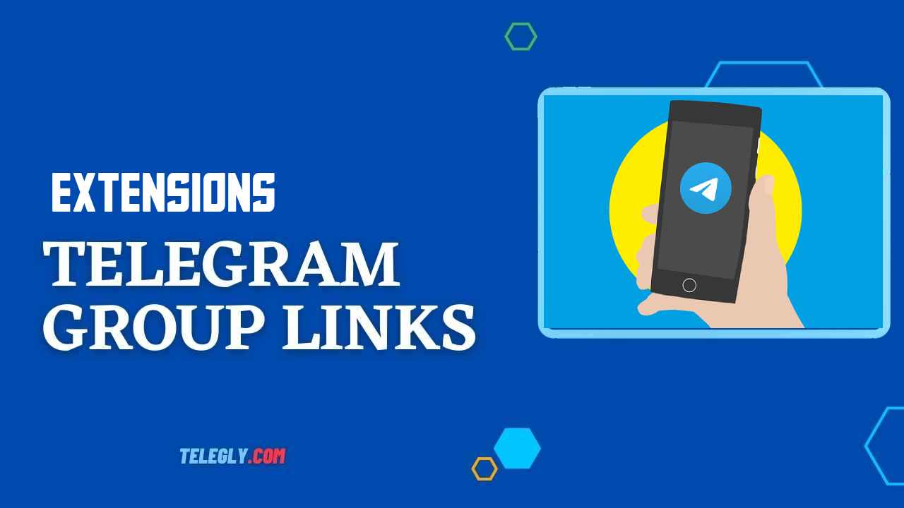 Extensions Telegram Group Links