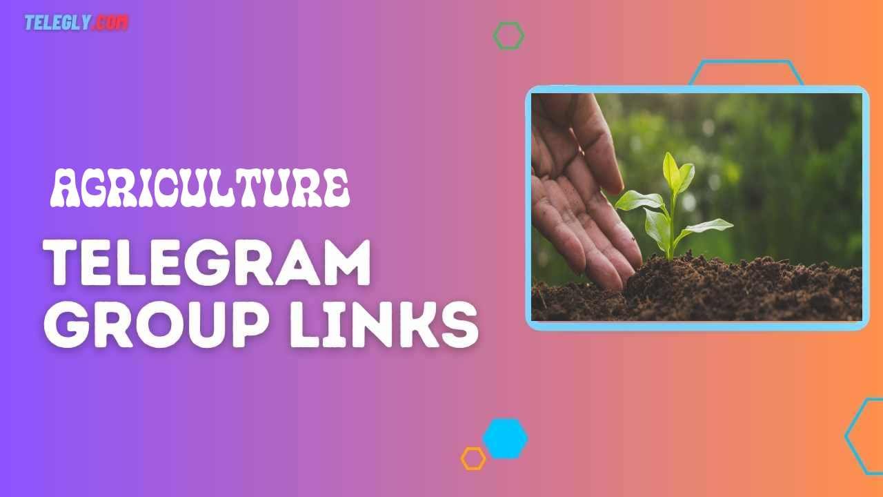 Agriculture Telegram Group Links