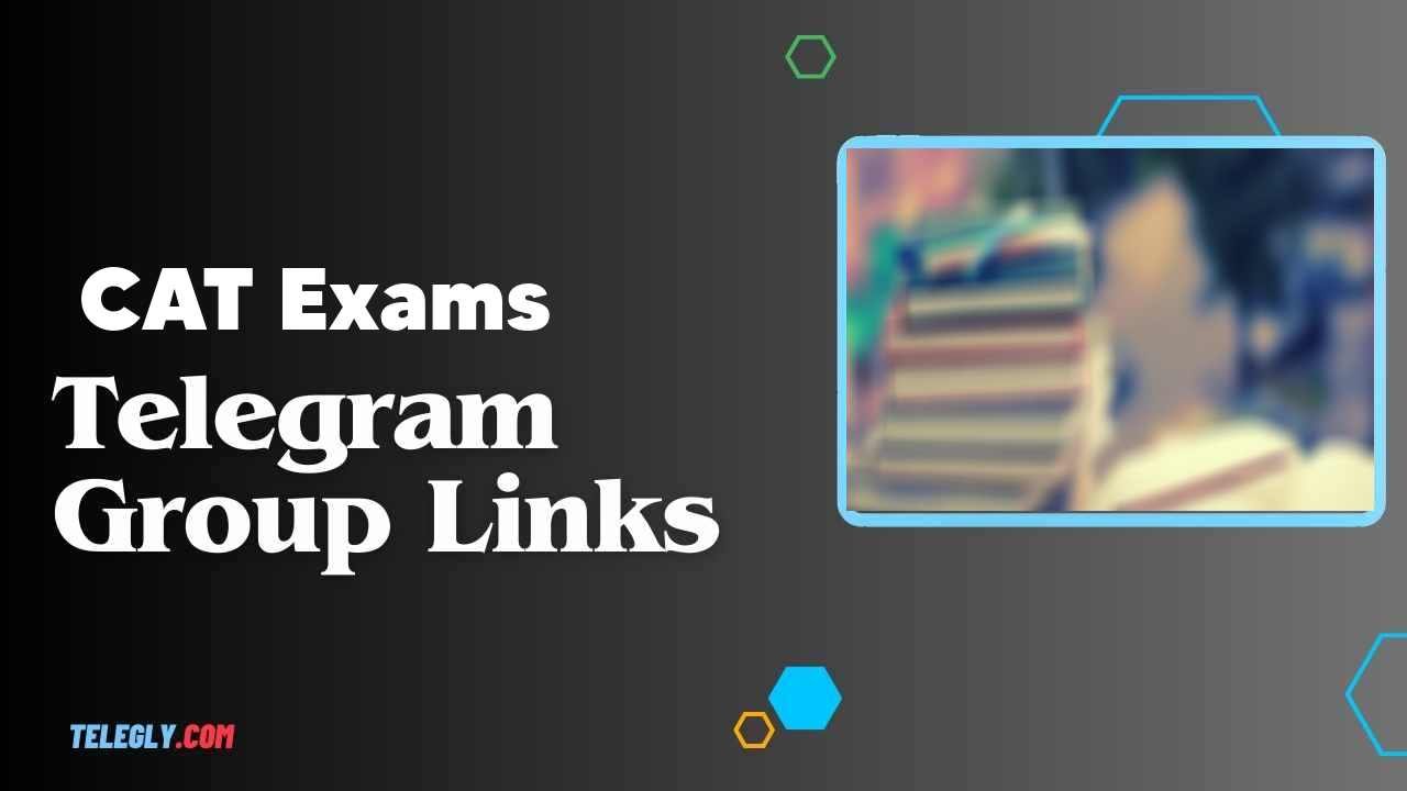 CAT Exams Telegram Group Links