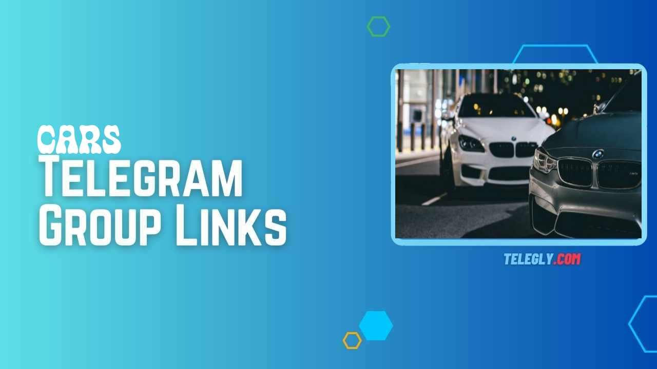 Cars Telegram Group Links