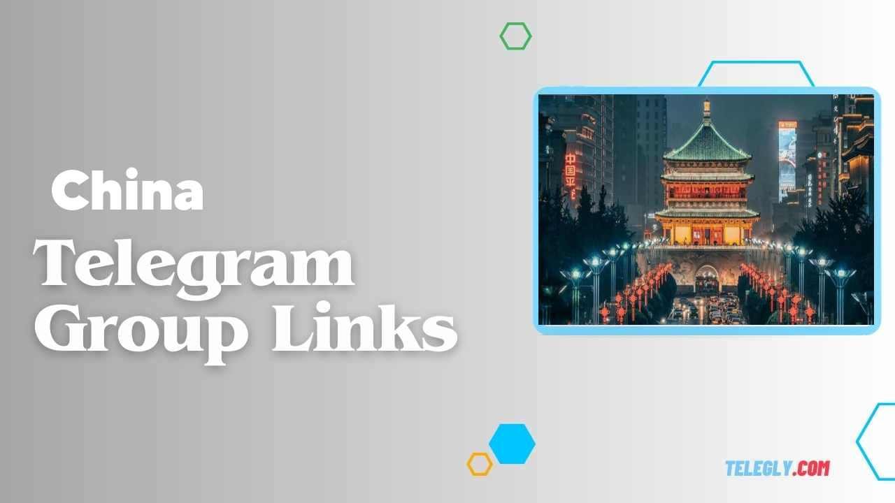 China Telegram Group Links