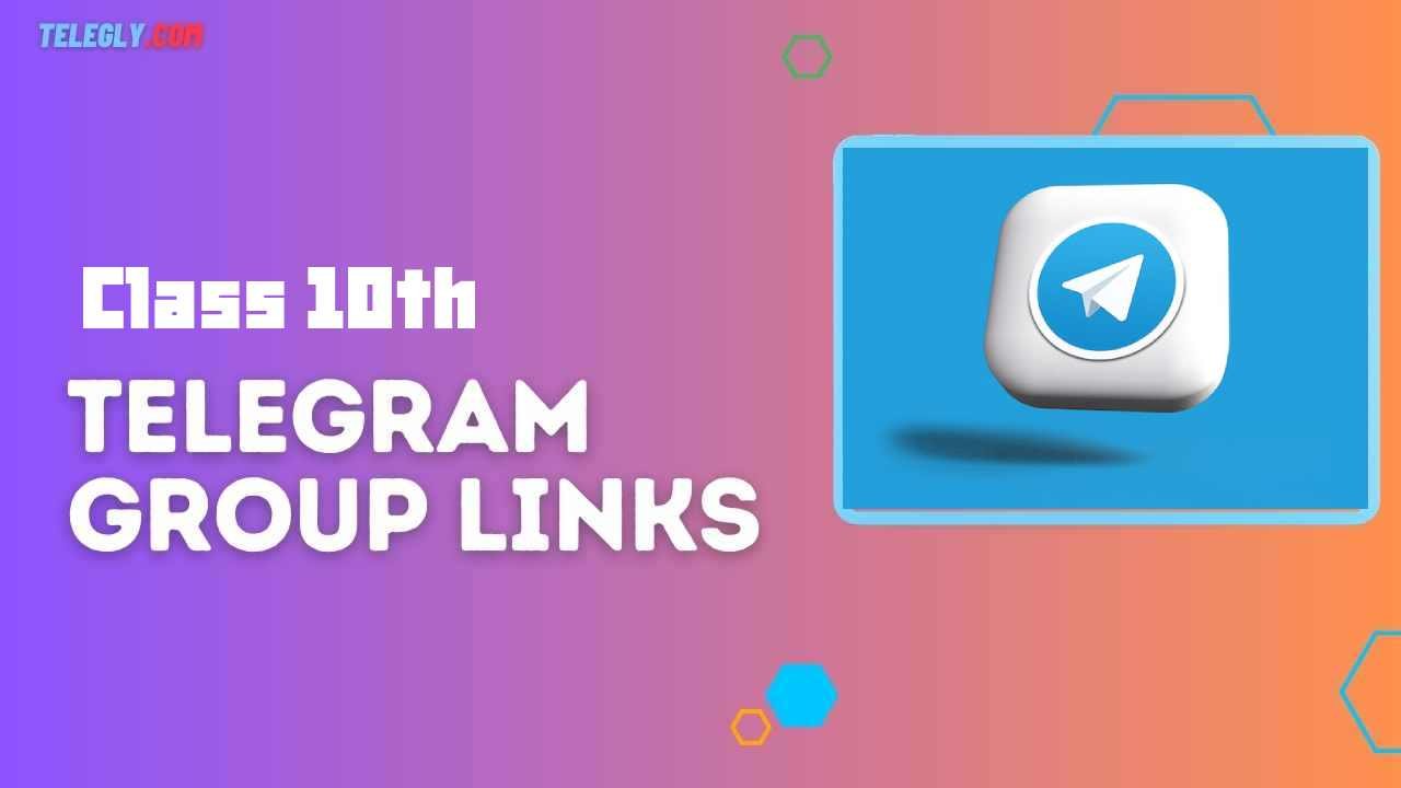 Class 10th Telegram Group Links