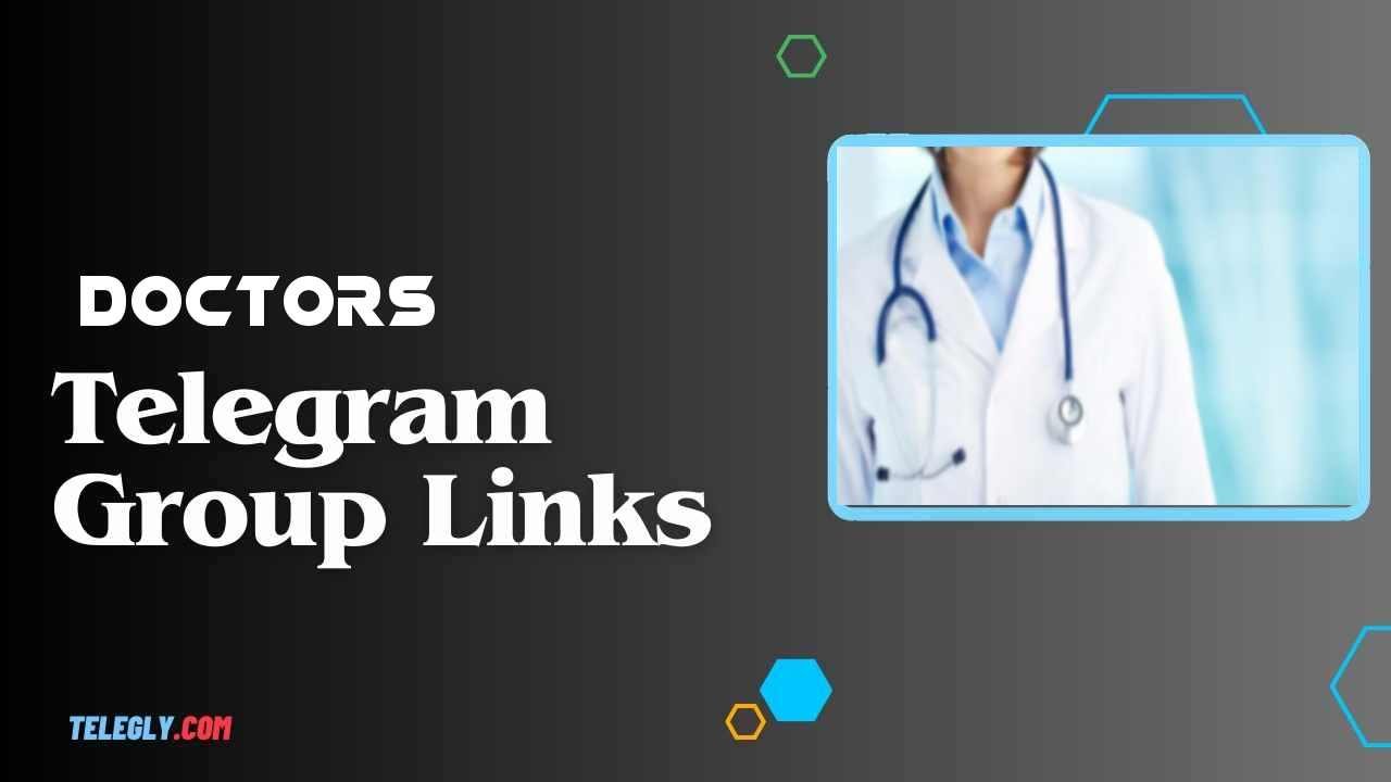 Doctors Telegram Group Links