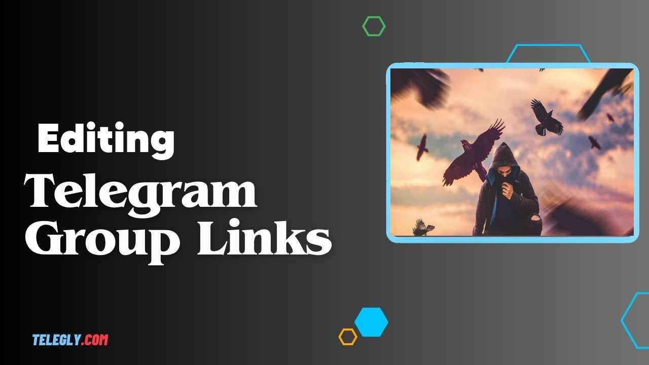 Editing Telegram Group Links