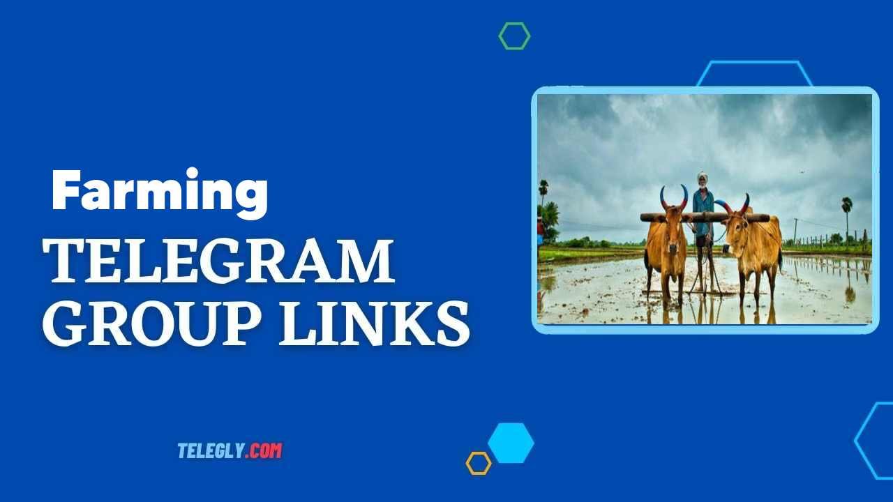Farming Telegram Group Links