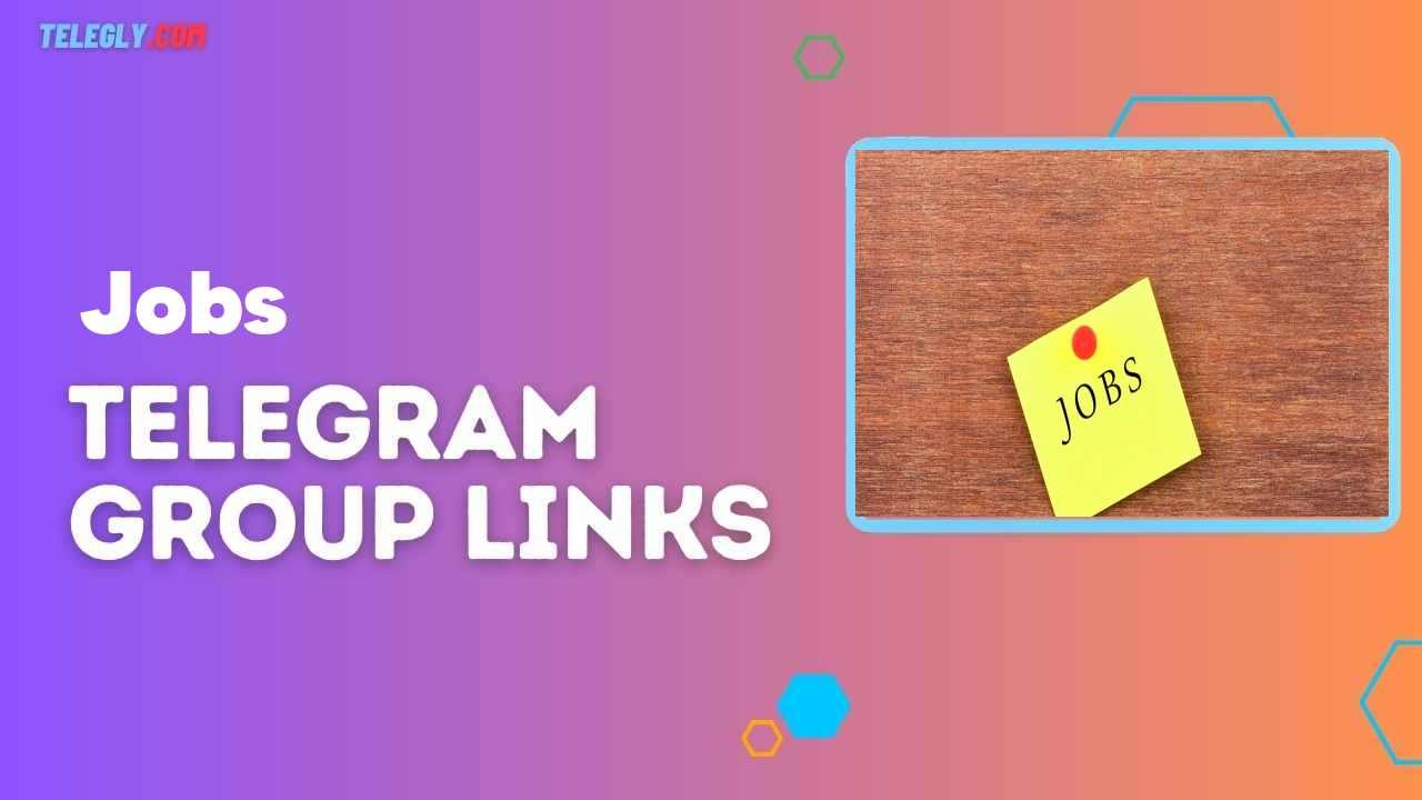 Jobs Telegram Group Links