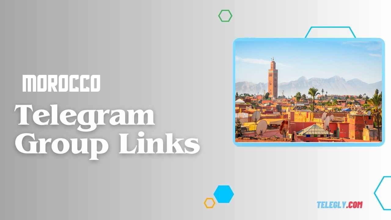 Morocco Telegram Group Links