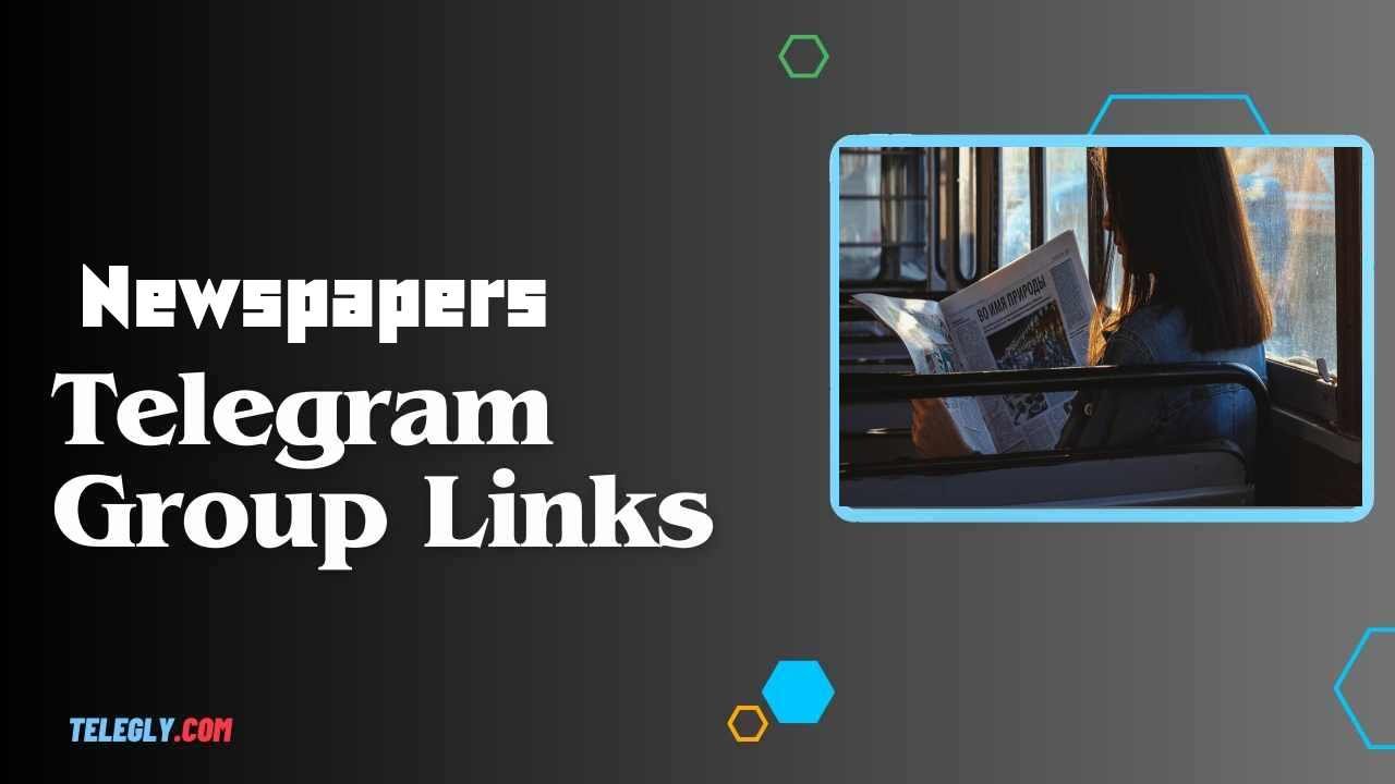 Newspapers Telegram Group Links