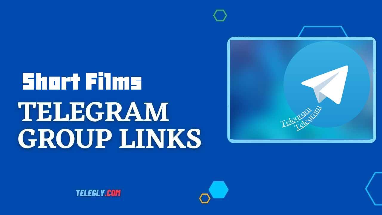 Short Films Telegram Group Links