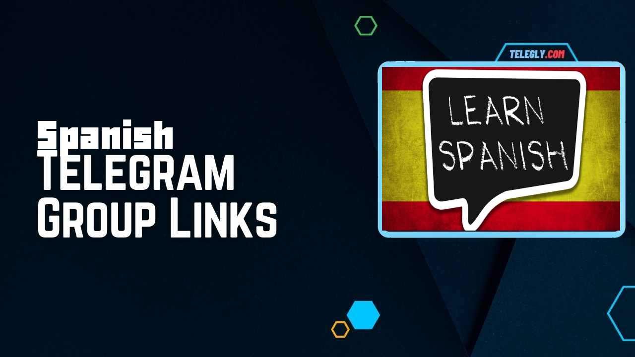 Spanish Telegram Group Links