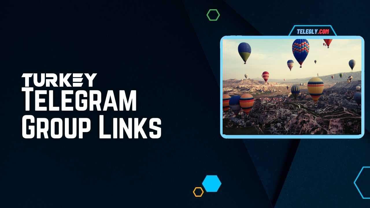 Turkey Telegram Group Links